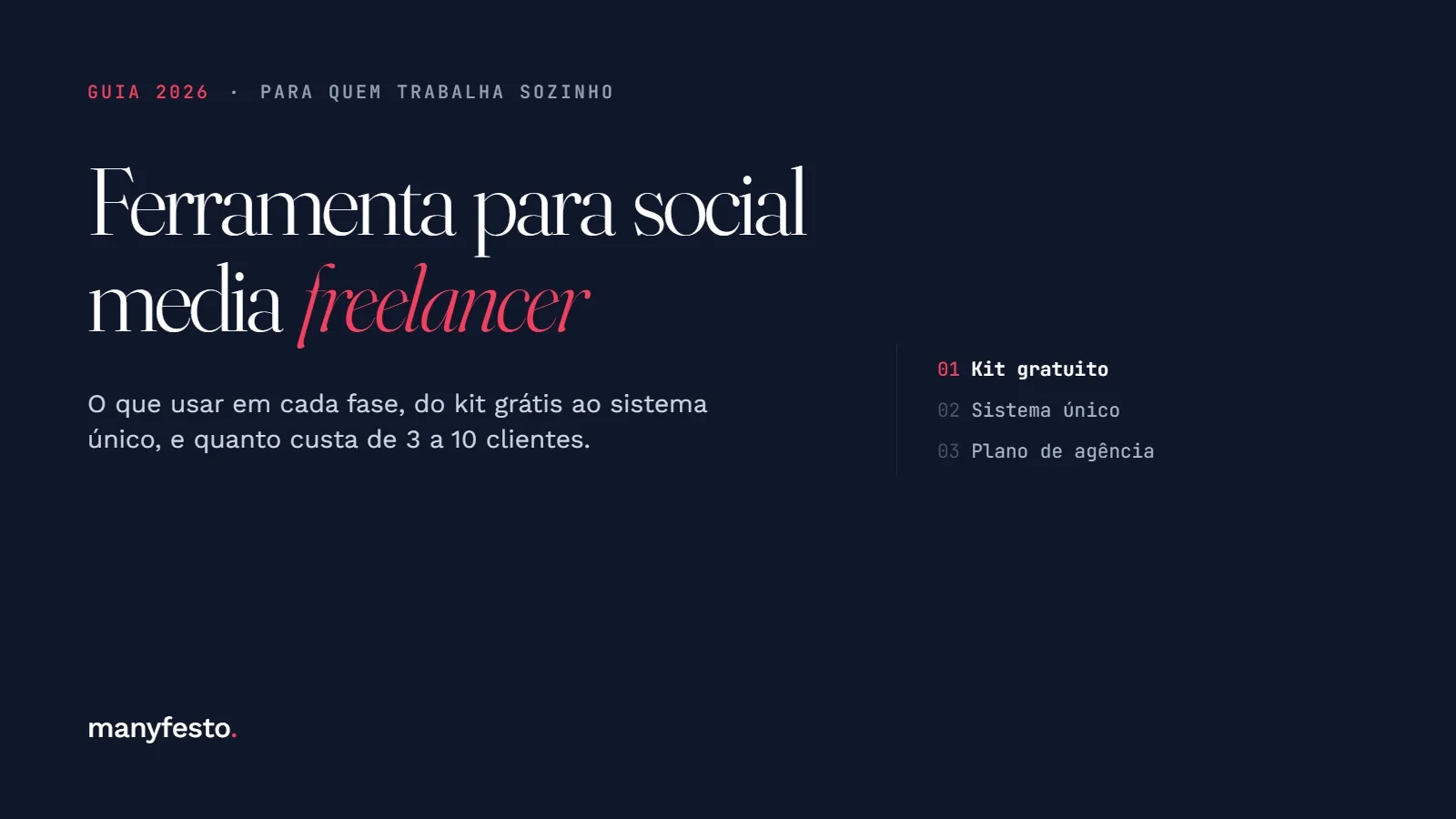 Capa do guia 2026: ferramenta para social media freelancer em três fases, do kit grátis ao sistema único